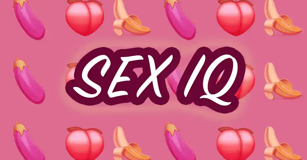 Rare Sex IQ Test - Want To Be A Sex Guru?