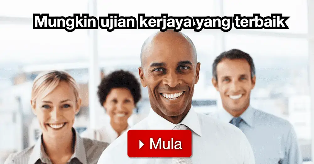 Mungkin ujian kerjaya yang terbaik!